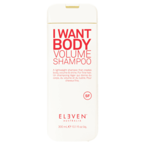 ELEVEN Australia I Want Body Volume Shampoo - 300ml